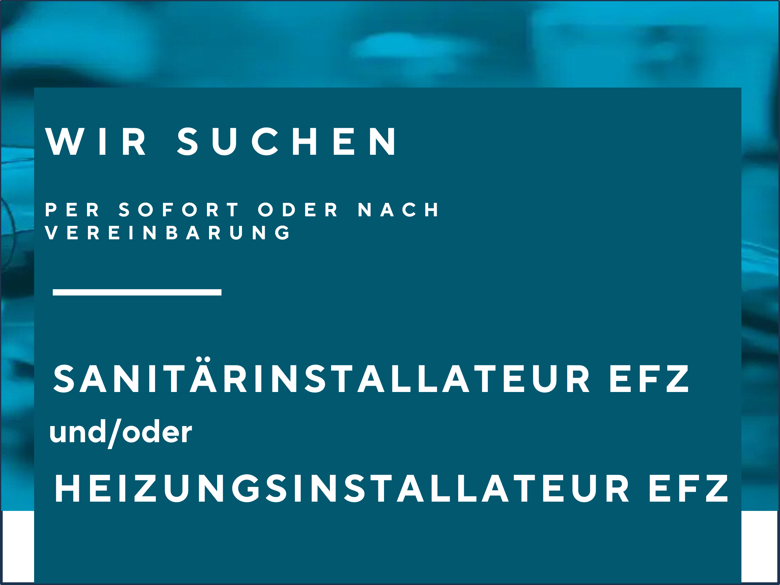 Job-Angebot: Heizung und_oder Sanitärinstallateur
